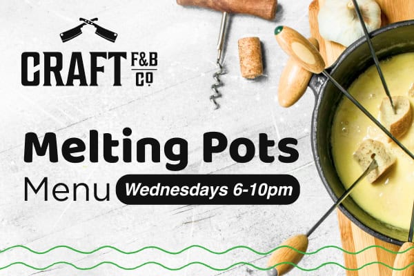 Melting Pots Features Menu